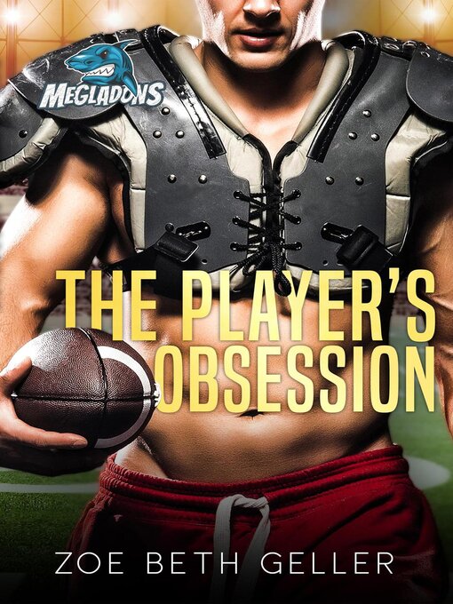 Title details for The Player's Obsession by Zoe Beth Geller - Available